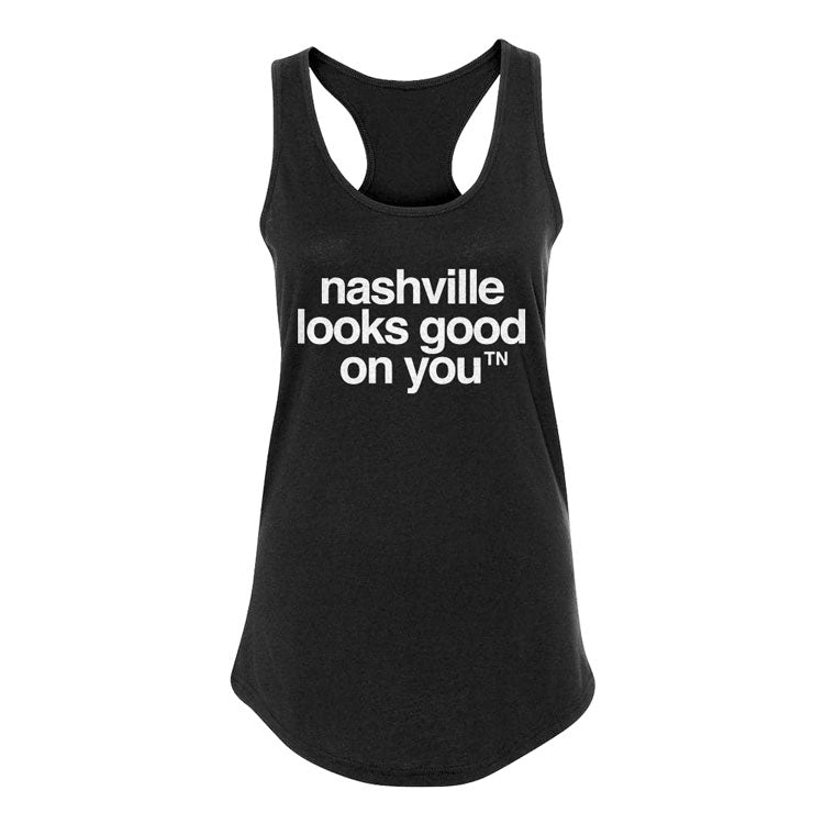 Black tank top on white background. nashville looks good on youᵀᴺ is printed on the front in white.