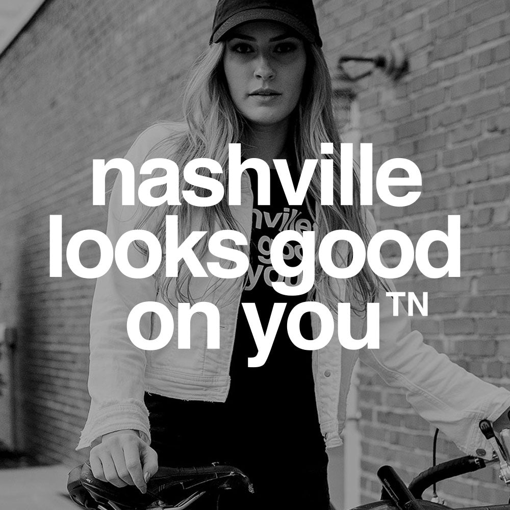 nashville looks good on youᵀᴺ